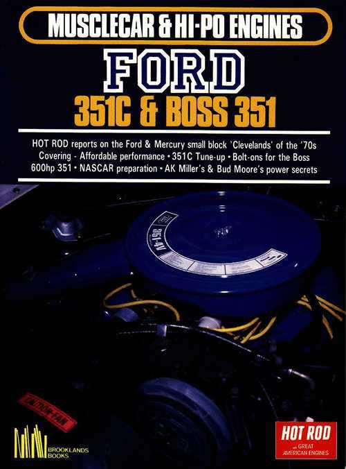 Ford 351C &amp; BOSS 351 - Musclecar &amp; HI-PO Engines