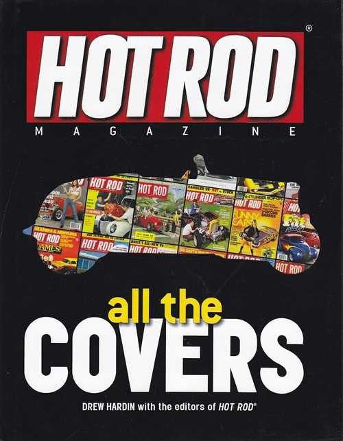 Hot Rod Magazine 'All the Covers' book front cover with HOT ROD logo and cover collage