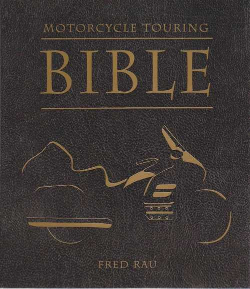 Motorcycle touring Bible, front cover with gold title and scale graphic
