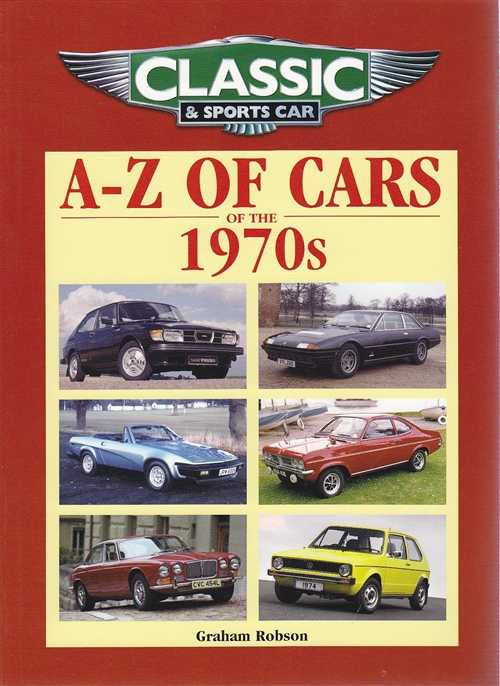 A - Z of Cars of The 1970s