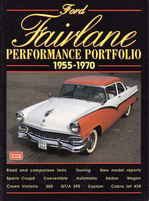 Ford Fairlane Performance Portfolio 1955 - 1970