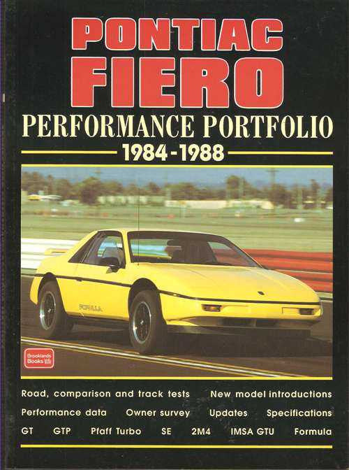 Pontiac Fiero Performance Portfolio 1984 - 1988
