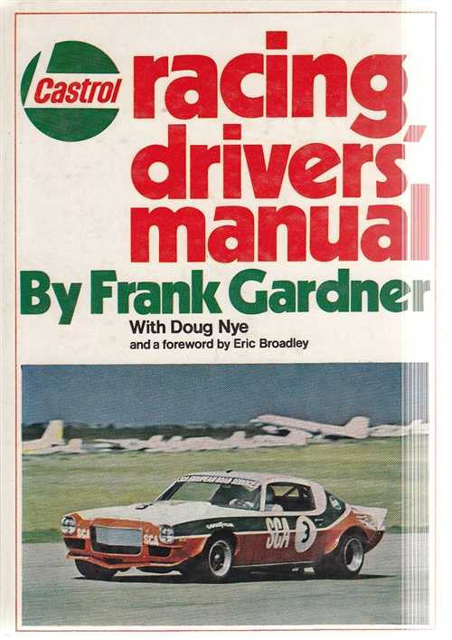 Castrol Racing Drivers' Manual