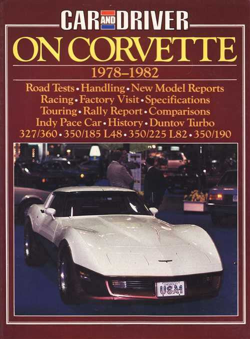 Car And Driver On Corvette 1978 - 1982