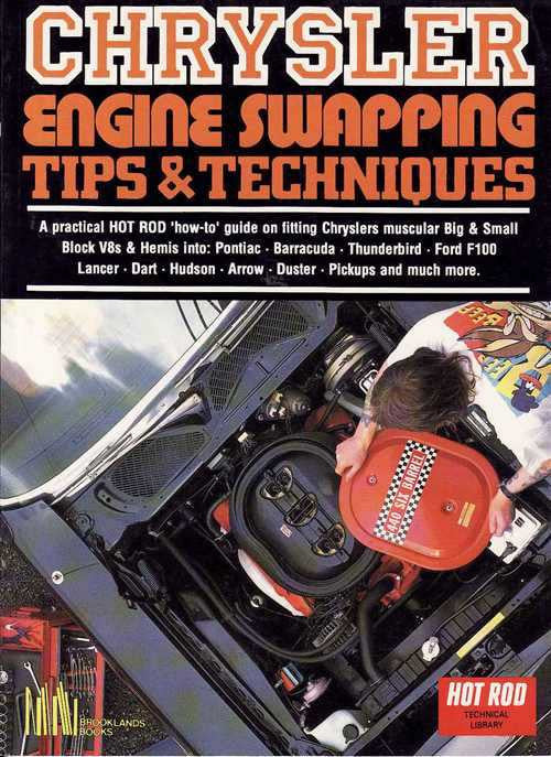 Chrysler Engine Swapping Tips &amp; Techniques