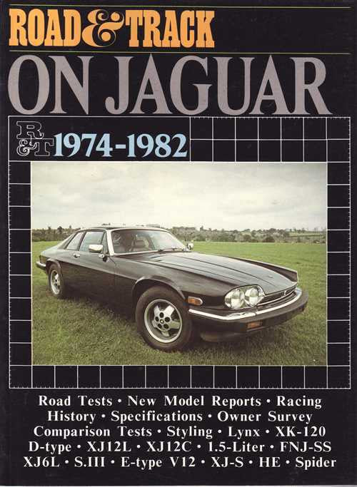 Road &amp; Track On Jaguar 1974 - 1982