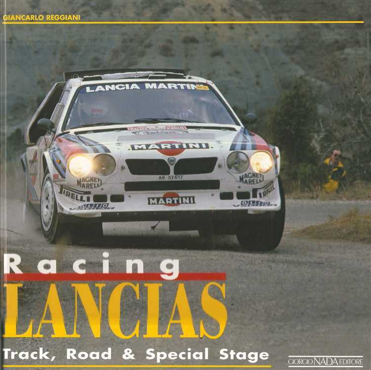 Racing Lancias: Track, Road And Special Stage