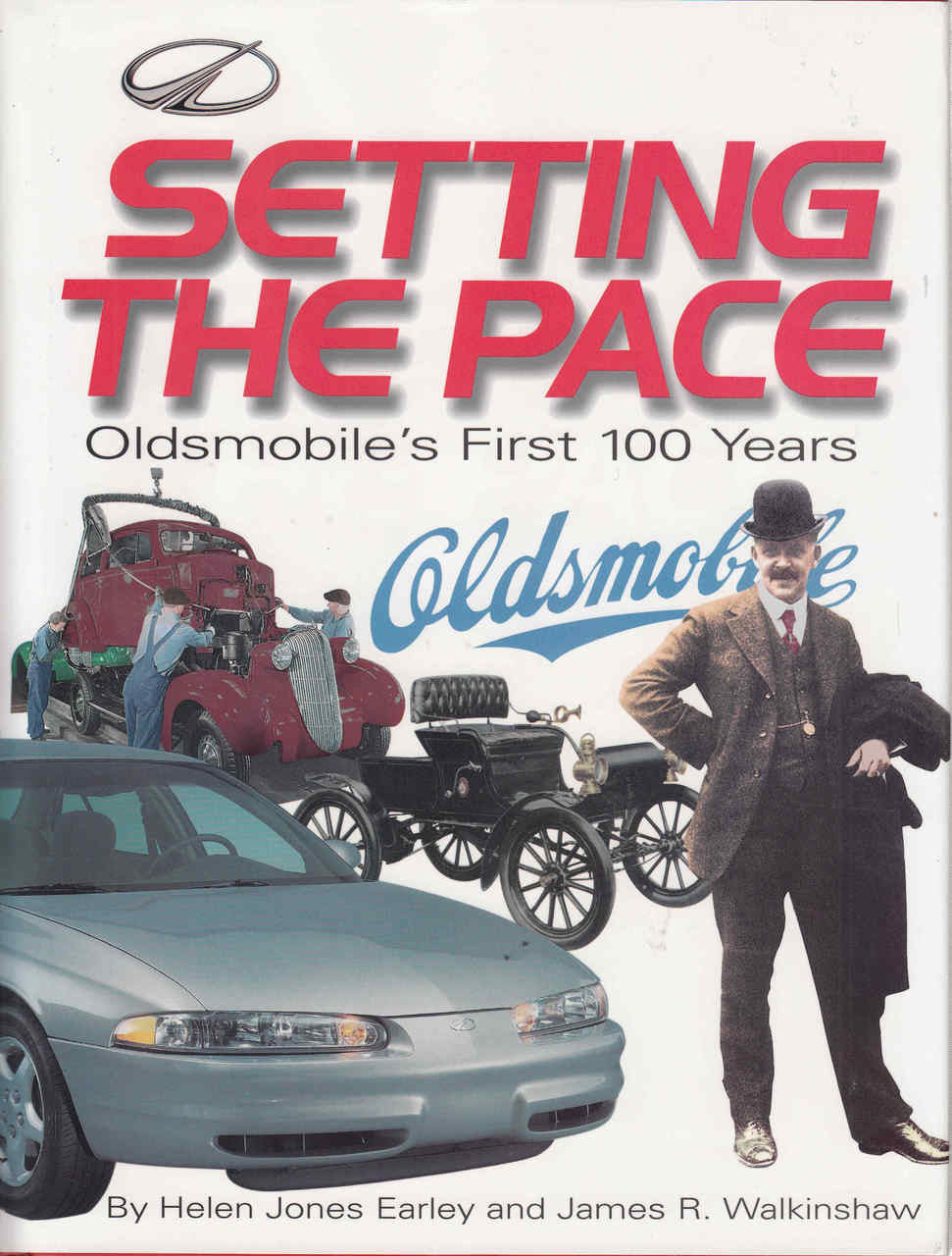 Setting The Pace: Oldsmobile's First 100 Years - front