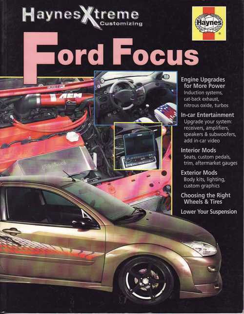 Ford Focus (Haynes Xtreme Customizing)