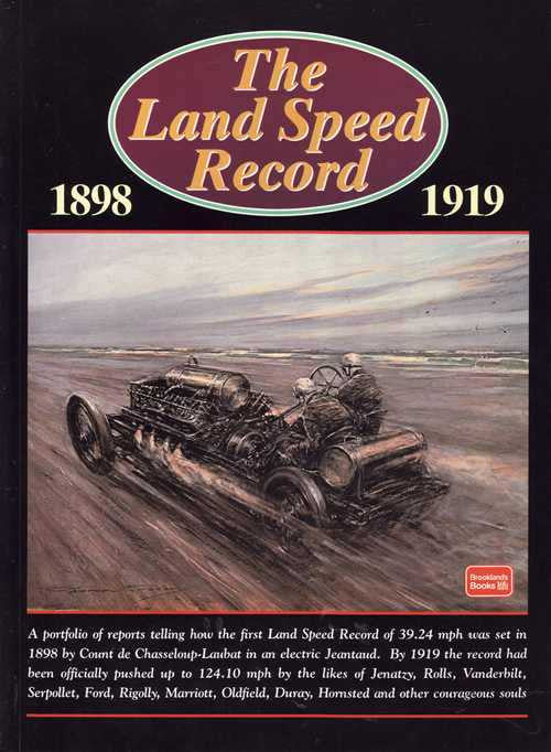 The Land Speed Record 1898 - 1919
