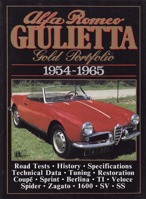 Alfa Romeo Giulietta Gold Portfolio 1954 - 1965