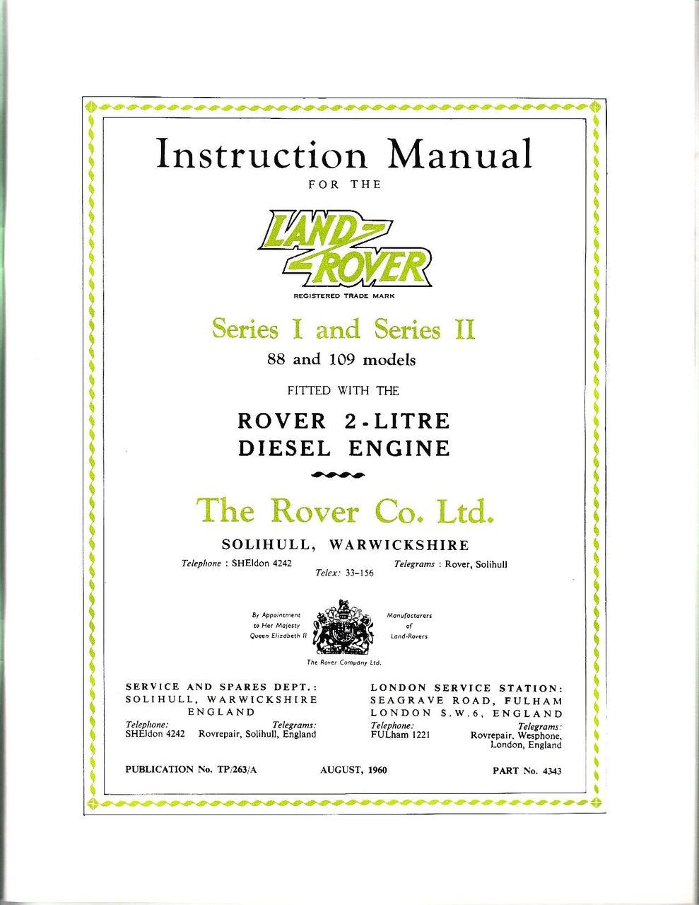 Land Rover Series I & II,  88 and 109 Models Diesel Instruction Manual Inside