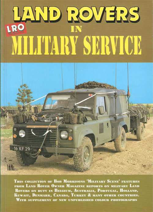 Land Rovers In Military Service