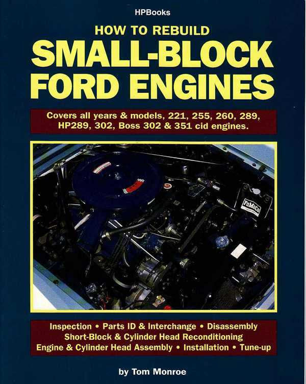 How to Rebuild Small-Block Ford Engines