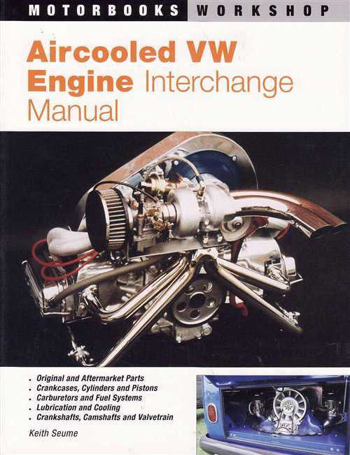 Aircooled VW Engine Interchange Manual