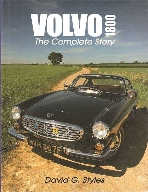 Volvo 1800: The Complete Story