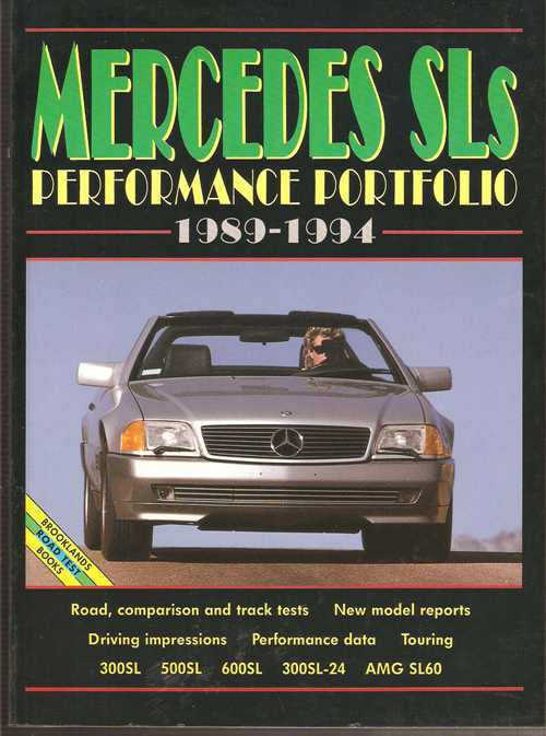 Mercedes SLs Performance Portfolio 1989 - 1994