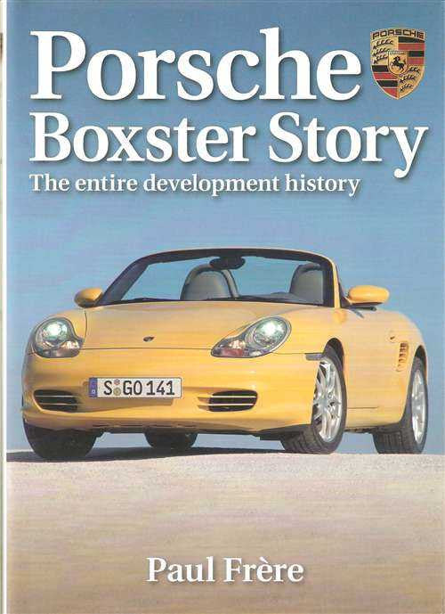 Hardcover book front cover, Porsche Boxster Story development history, car photo
