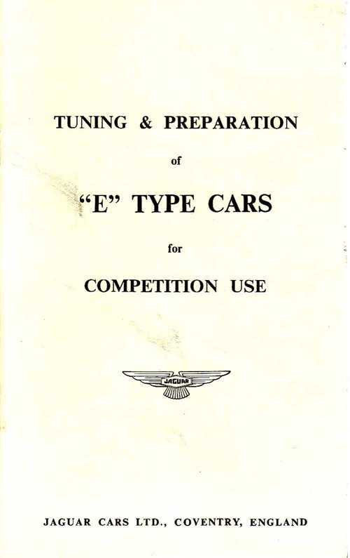 Tuning And Preparation of E Type Cars For Competition Use
