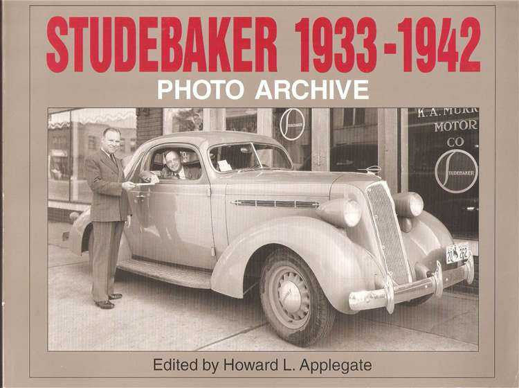 Studebaker 1933 - 1942 Photo Archive