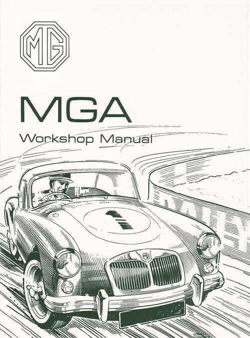 MG MGA 1500, 1600 &amp; Mk 2 Workshop Manual