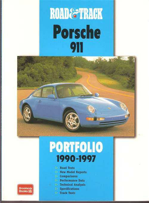 Road &amp; Track Porsche 911 Portfolio 1990 - 1997