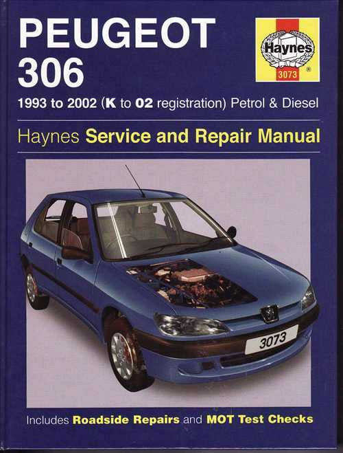 Haynes Peugeot 306 service and repair manual, 1993 to 2002 (petrol and diesel)