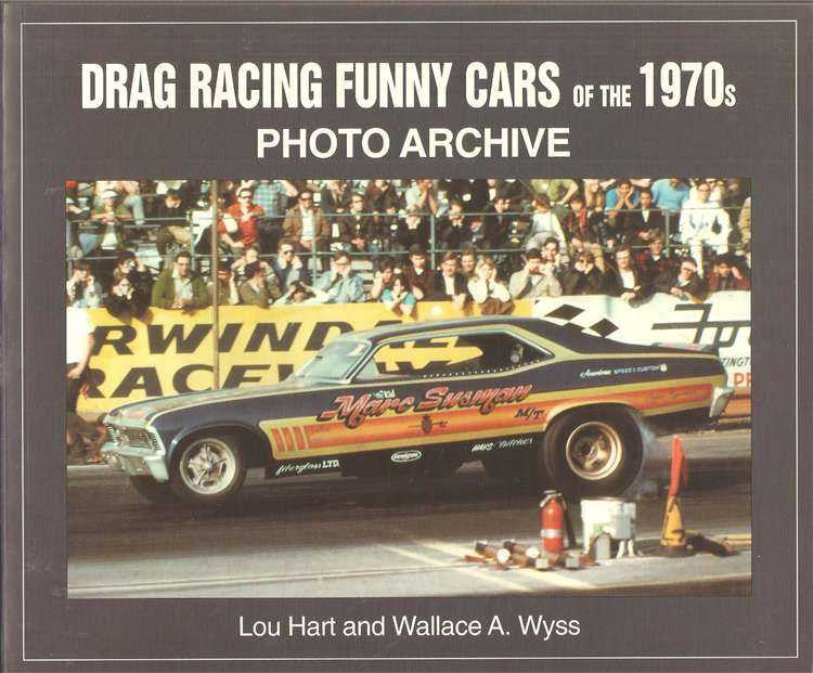 Drag Racing Funny Cars Of The 1970s: Photo Archive