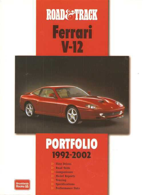 Road &amp; Track Ferrari V-12 Portfolio 1992 - 2002