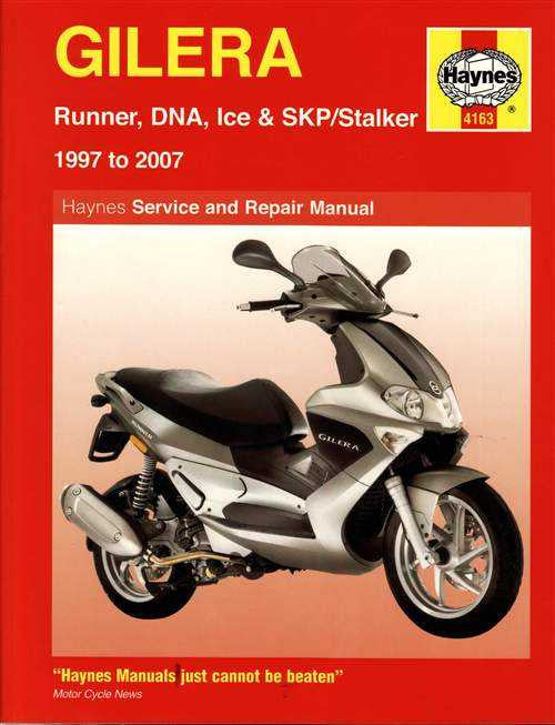 Gilera Runner, DNA, Ice and SKP/Stalker 1997 - 2007 Workshop Manual