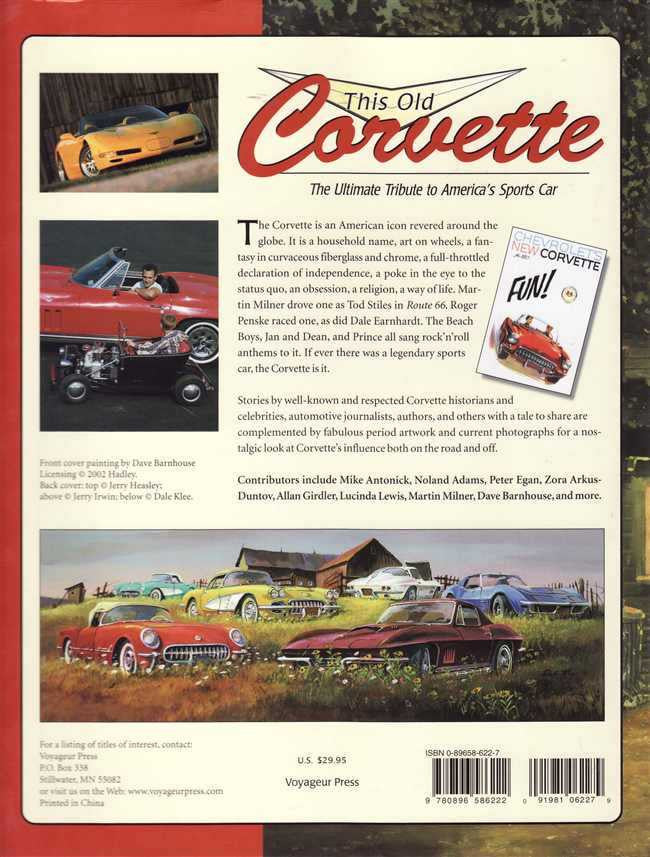This Old Corvette: The Ultimate Tribute to America's Sports Car
