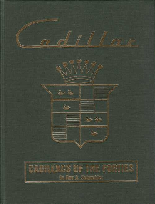 Cadillacs Of The Forties