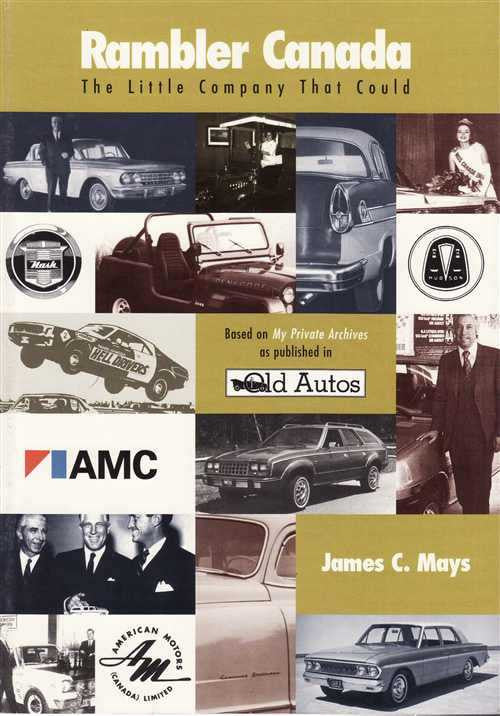 Canadian Rambler Rambler Canada - The Little Company That Could (signed by the author)