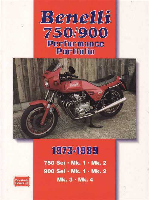 Benelli 750 &amp; 900 Performance Portfolio 1973 - 1989