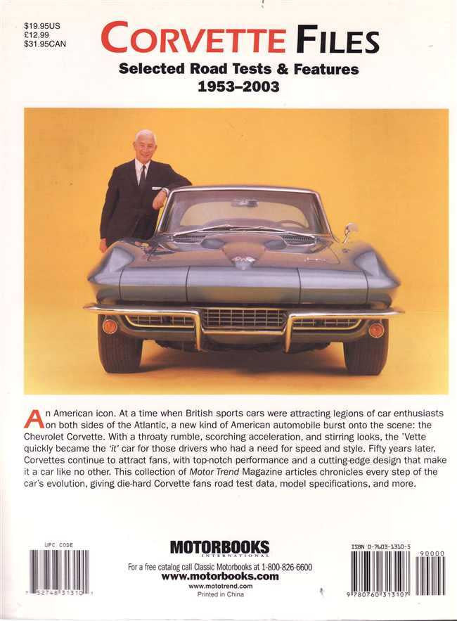 Corvette Files: Selected Road Testes &amp; Features 1953 - 2003