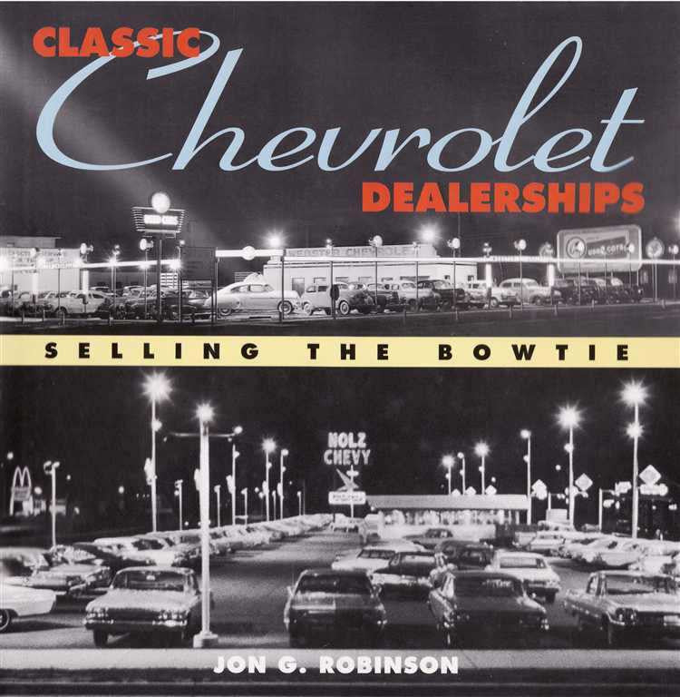 Classic Chevrolet Dealership: Selling The Bowtie