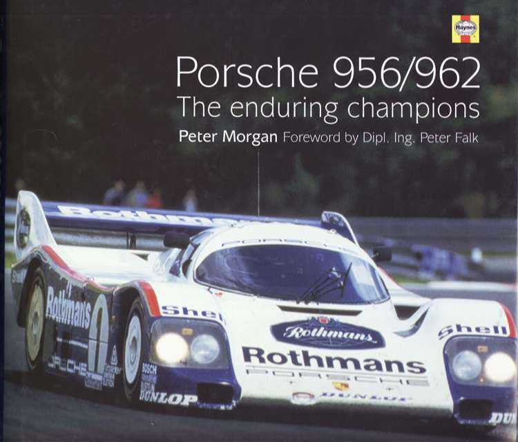 Porsche 956, 962: The Enduring Champions