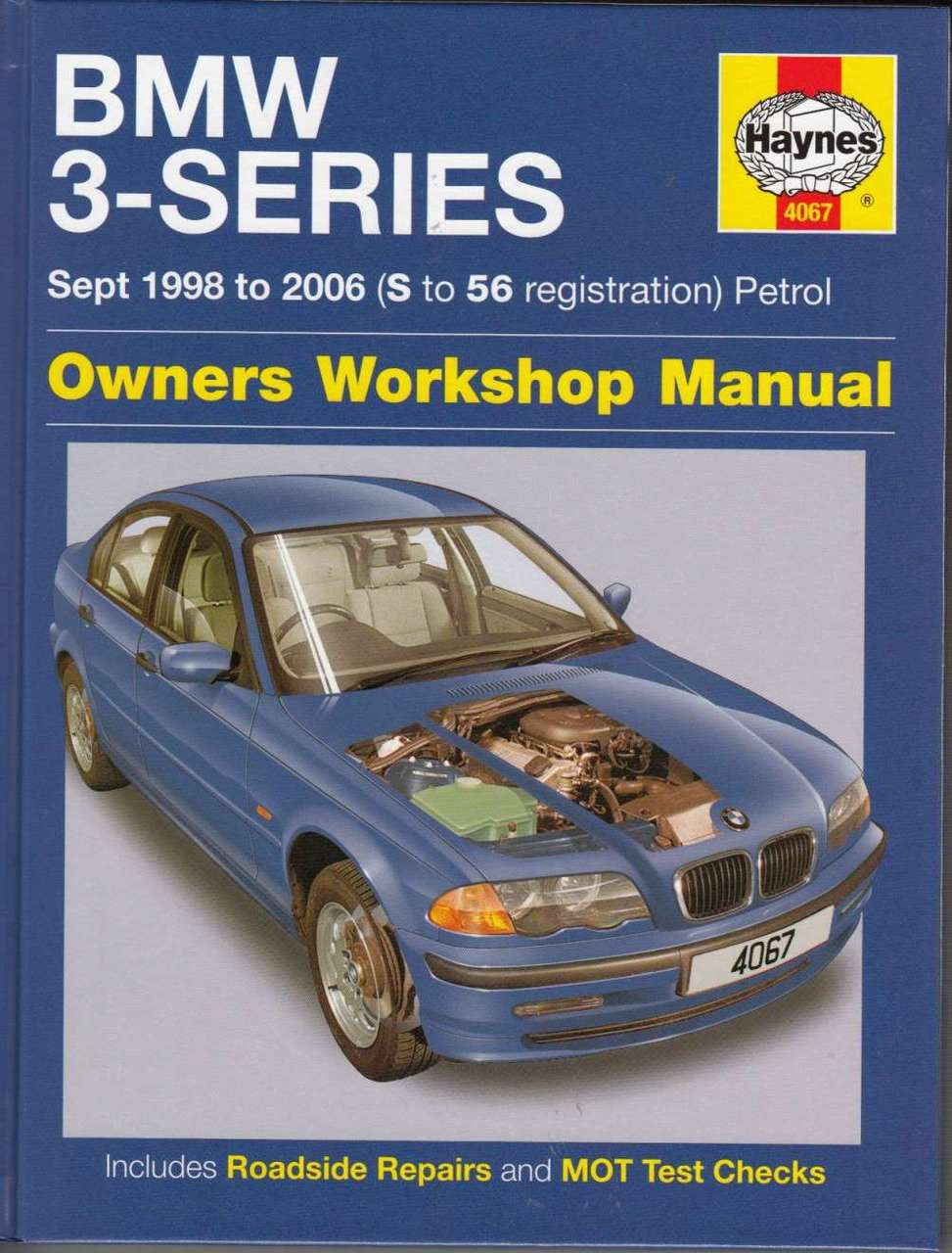 BMW 3-Series Petrol E46 1998 - 2006 Workshop Manual