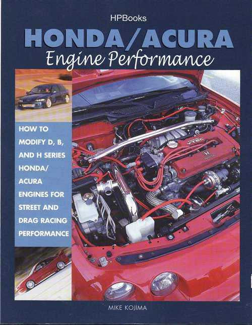 HONDA &amp; ACURA Engine Performance