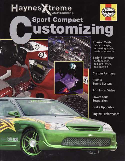Sport Compact Customizing (Haynes Xtreme Customizing)