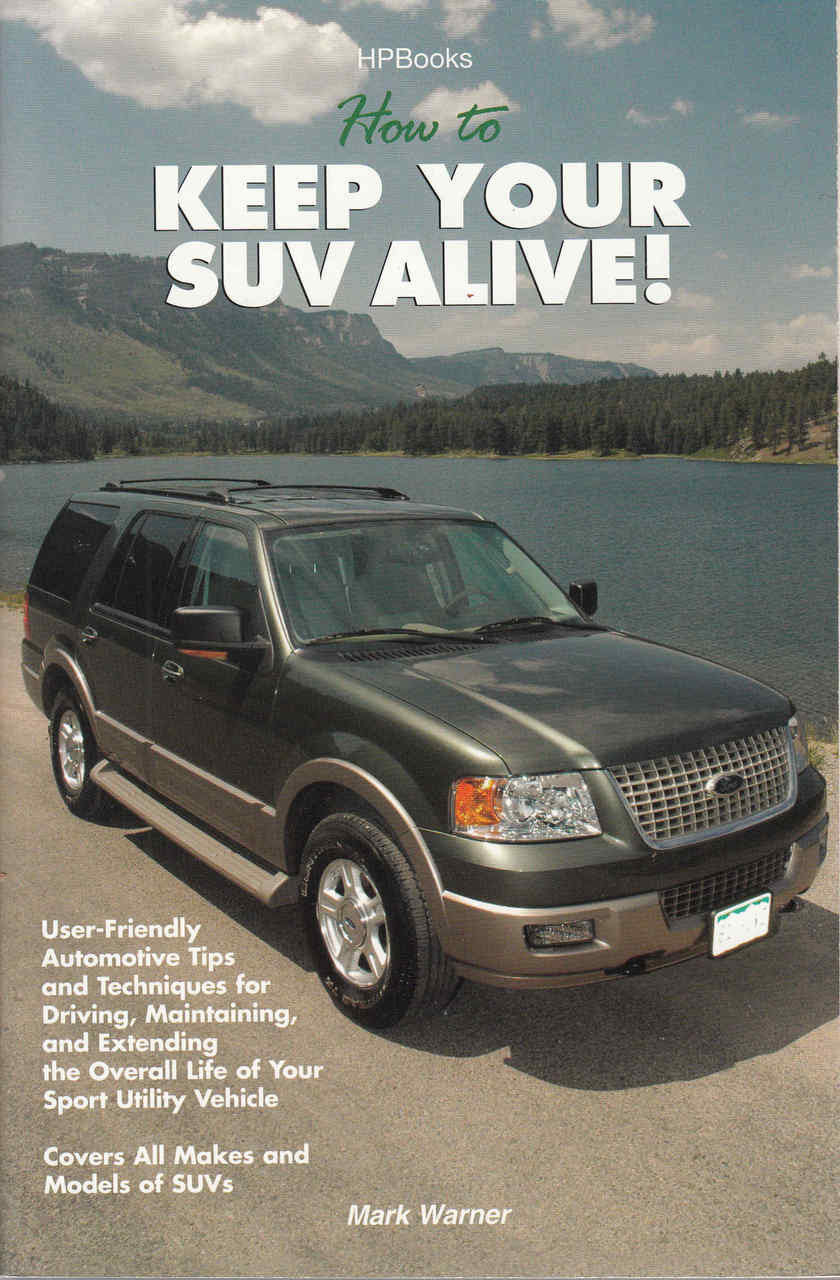 Front cover of SUV maintenance book with a dark SUV and title 'How to Keep Your SUV Alive!'
