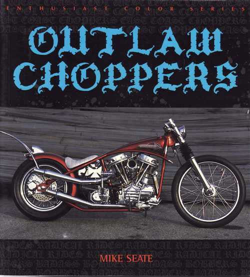 Outlaw Choppers