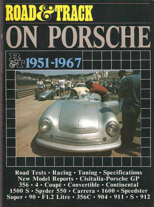 Road &amp; Track On Porsche 1951 - 1967
