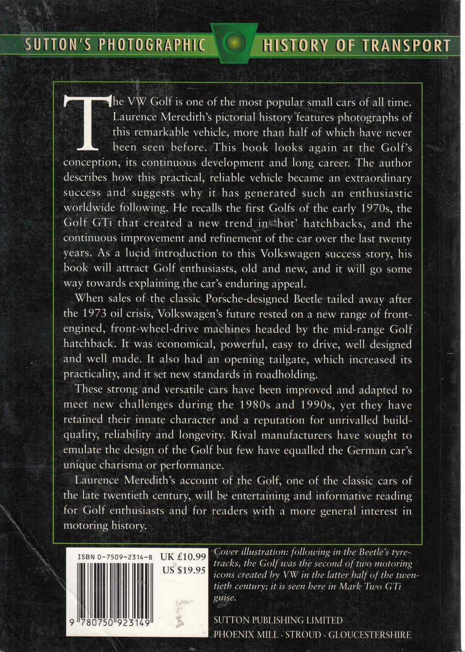 VW Golf (Sutton's Photographic History Of Transport) (9780750923149) - back