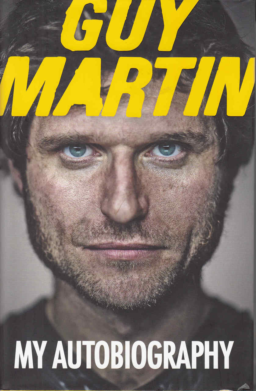 Guy Martin: My Autobiography - front