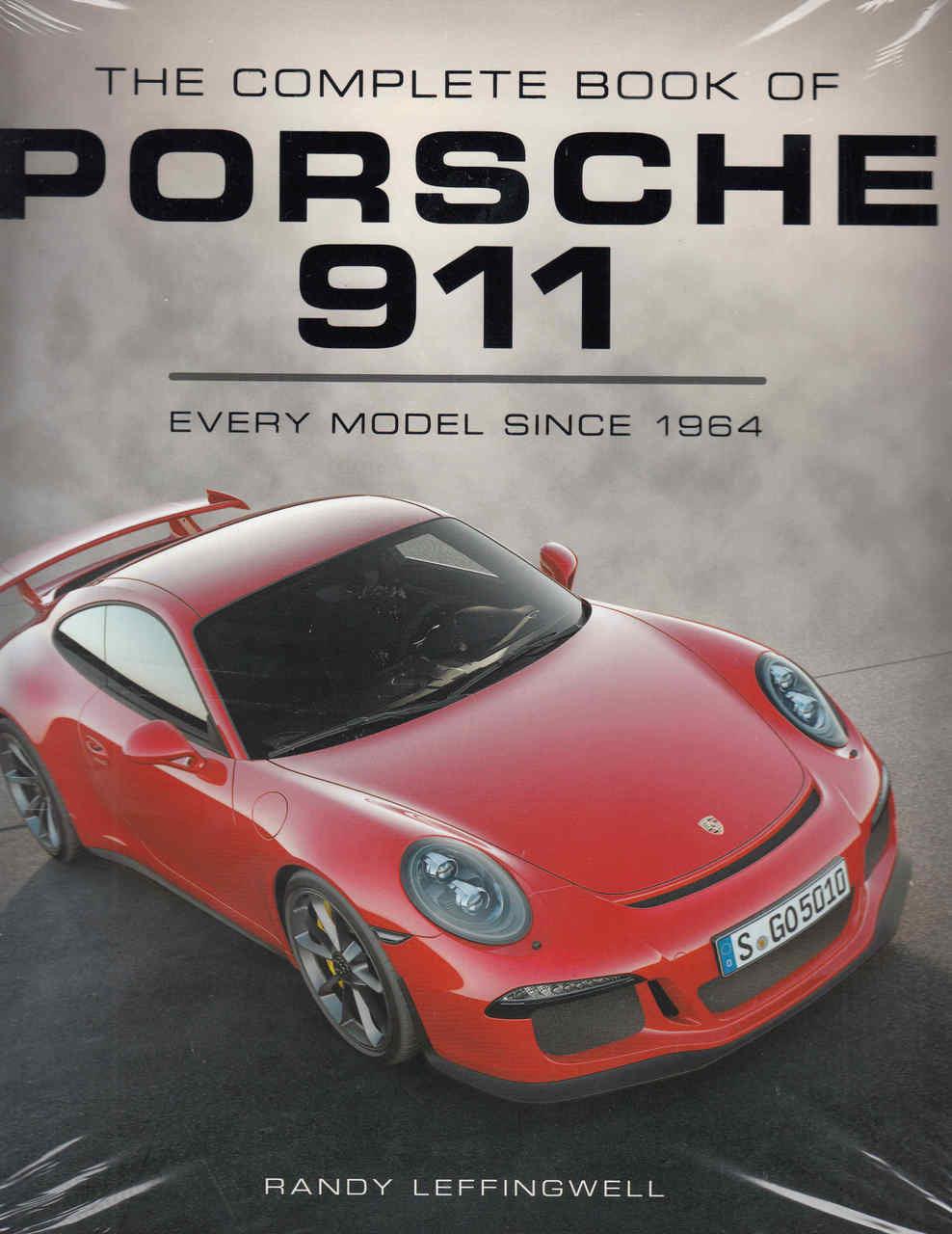 The Complete Book Of The Porsche 911: Every Model Since 1964 - front