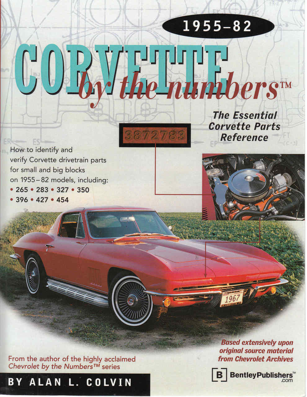 Corvette by the Numbers 1955–82 essential parts reference book, red sports car cover