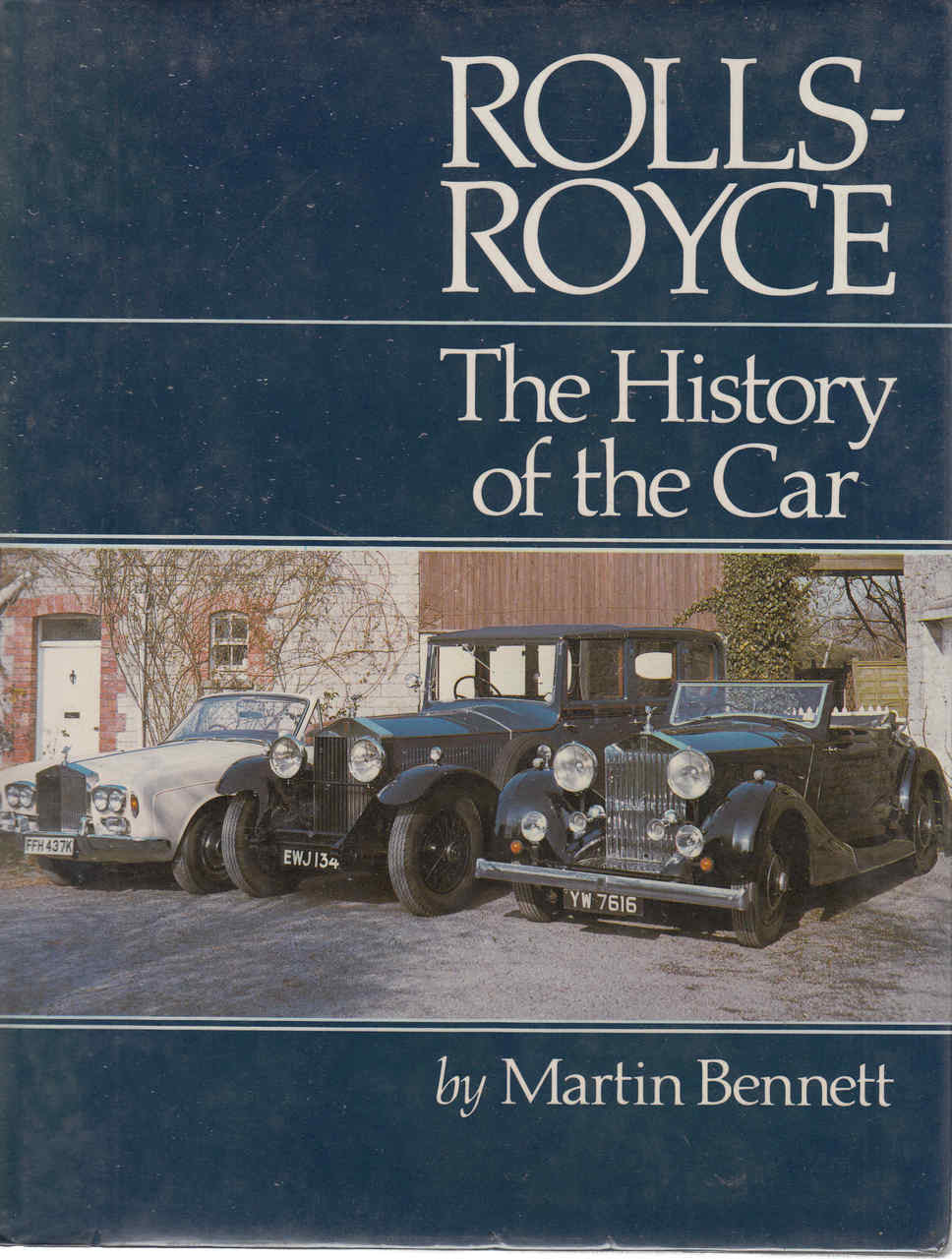 Rolls-Royce: The History of the Car (2nd Revised Edition) (9780946609000) - front