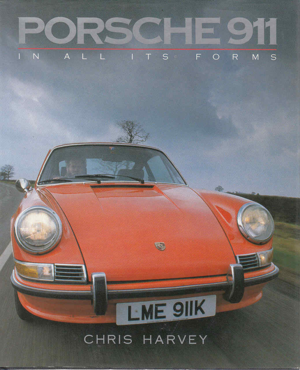 Porsche 911: In All Its Forms (9780946609697) - front