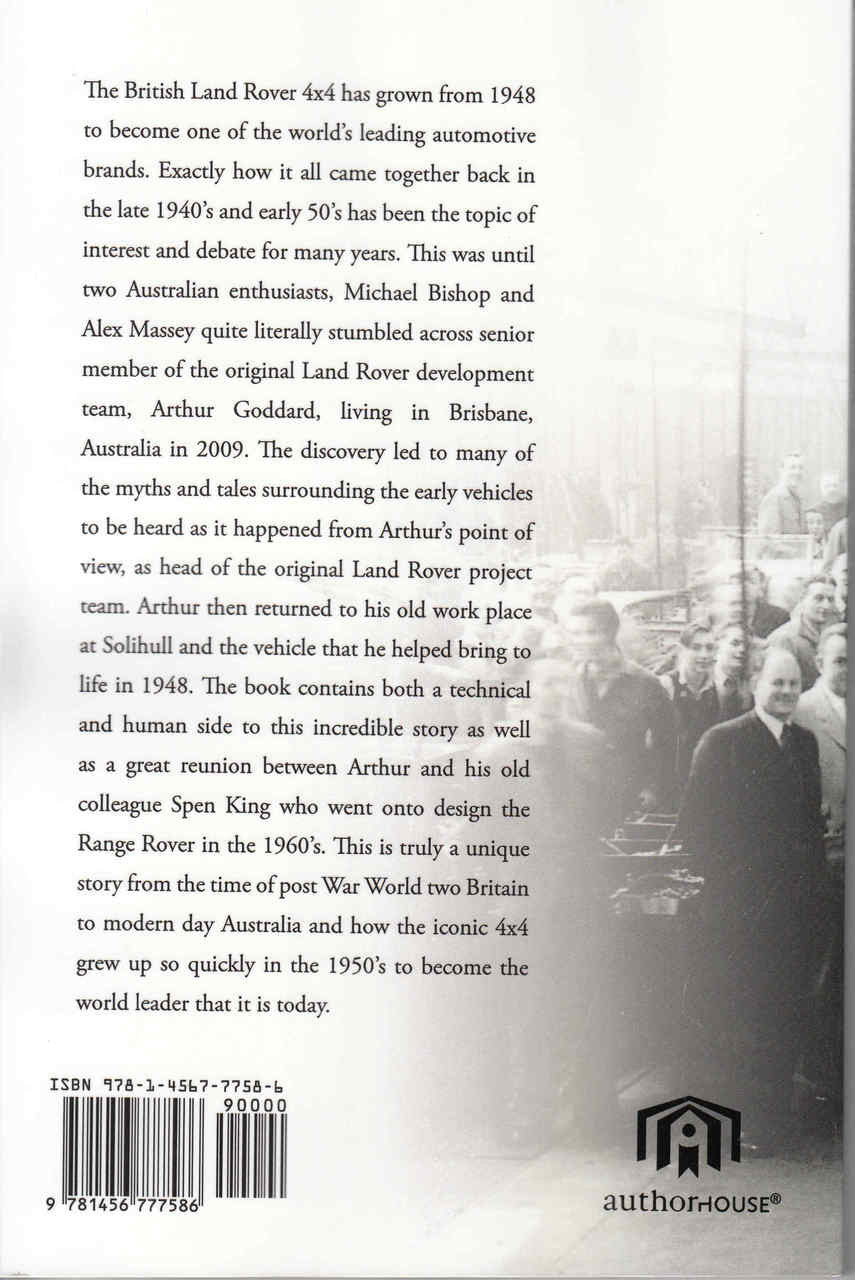 They Found Our Engineer: The Story Of Arthur Goddard, The Land Rover's First Engineer - back
